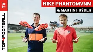 TOP4FOOTBALL TV - Nike PhantomVNM a Martin Fr&yacute;dek