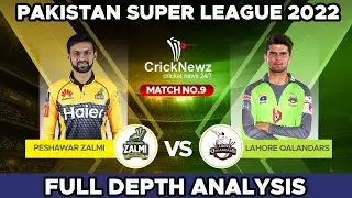 💯PES vs LAH(Lahore Qalandars V Peshwar Zalmi)9th Match PSL 2022 Fantasy Picks Playing 11 Prediction