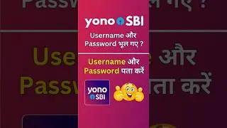 Yono SBI forgot username and password | How to reset yono sbi username and password | Yono SBI Login