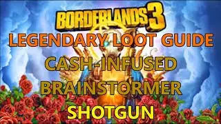 Borderlands 3, Legendary Loot Guide: Cash-Infused Brainstormer Shotgun