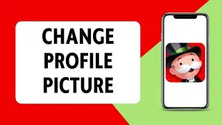 How To Change Profile Picture On Monopoly Go