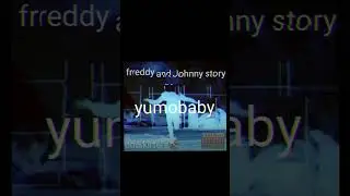 Yumobaby-freddy and Johnny(part1) #music ##upandcomingartists #realmusic #story 