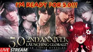 5.0 ANNIVERSARY STREAM - I'm SO ready for 5.0!! - Livestream  [ Love and Deepspace ]