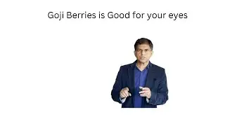 Goji Berries Good for your Eyes  Dr Pramil, MD, MS, FACP