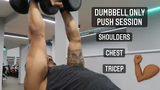 DUMBBELL ONLY PUSH WORKOUT || VOICEOVER TIPS FOR BEGINNERS
