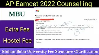 Ap Eamcet 2022 Mohan Babu University ( MBU) Fee Structure Clarification| Extra Fee & Hostel Fee