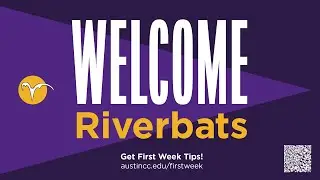 Welcome Riverbats! - First Week Tips