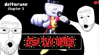 IT'S TV TIME!!! | DELTARUNE Chapter 3 (#1)