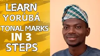 Learn Yorùbá tonal marks in 3 steps