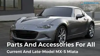 OEM Mazda MX-5 Miata Parts from RealMazdaParts.com