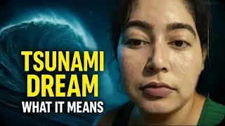 Tsunami Dream Meaning 🌊 | What It Really Means When You See a Tsunami in a Dream