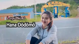 Hana Hana Dödömö || Lagu Nias terbaik || voc. Seniad Hulu