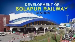 Solapur - Redevelopment Of Solapur Railway Station