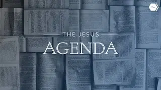 The Jesus Agenda | Pastor Samuel Lopez | Hope Center Tab