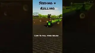 Seeding And Rolling At Once | Farming Simulator 22