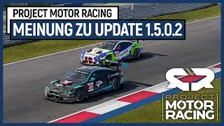 Project Motor Racing: Update 1.5.0.2 verbessert GT3, GT4, Grafik und mehr!