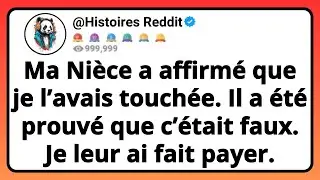 Ma NIÈCE A Affirmé Que Je L’avais T*uchée. Il A Été Prouvé Que C’était Faux. Je Leur Ai Fait...