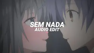 SEM NADA - Ogryzek & Flxmexed s LeoThm [edit audio]