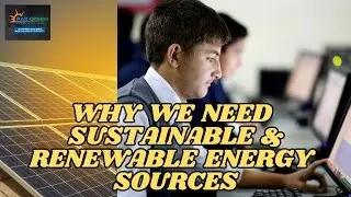 Why Pakistan needs sustainable & renewable energy sources?