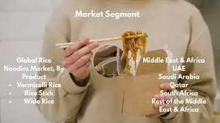 Global Rice Noodles Market