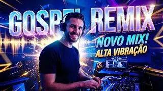 TOP LOUVORES VERS&Atilde;O DANCE GOSPEL REMIX ELETR&Ocirc;NICO FESTA DE CRENTE 