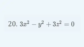Use traces to sketch and identify the surface - Problem 12.6.20 Cengage Calculus