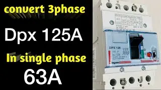 How to make MCCB 125amp switch into 63amp !! MCCB 125 amp change into 63amp