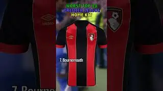 ❌ Top 10 Worst Premier League Kits of 2024/25! 👕