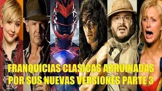 FRANQUICIAS CLÁSICAS ARRUINADAS POR SUS NUEVAS VERSIONES O REMAKES PARTE 3