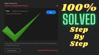 How to Fix Adobe Premiere Pro System Compatibility Report | 100%✔ working | HINDI