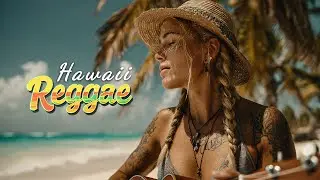 🌴 Hawaiian Reggae Vibes &ndash; Tropical Chill Music for Relaxation & Joy | Calm & Happy Vibes 🌺