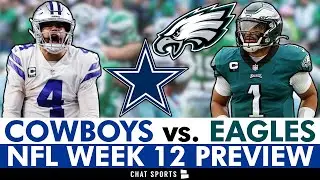 Dallas Cowboys vs Philadelphia Eagles: Injury News, Matchups, Players To Watch | NFL Week 12 Preview