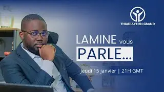 🔴 Thiadiaye en Grand | Déclaration - Lamine vous parle