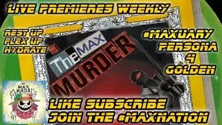 Persona 4 GOLDEN part 12 #maxuary #maxnation 