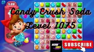 Candy Crush Soda Saga | Level 1075 | Android Games #InspiraGames @InspiraGames
