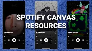 Spotify Canvas Resources