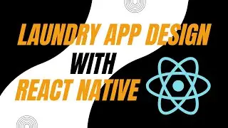 Laundry Application For Android/IOS Developed With React Native