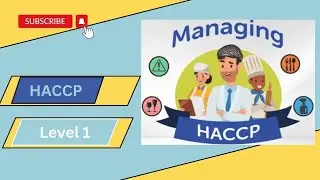 HACCP Training (Level 1) For The Food Industry