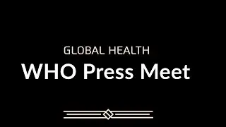 Live: WHO's Global Health Briefing: Key Updates from Geneva | Public Health
