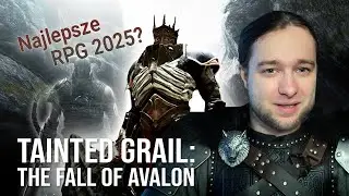 Tainted Grail: The Fall of Avalon - Recenzja