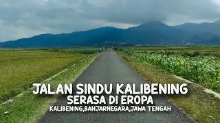 KEINDAHAN JALAN SINDU KALIBENING BANJARNEGARA JAWA TENGAH