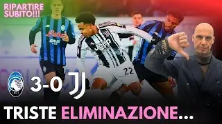 INCIDENTE DI PERCORSO | ATALANTA JUVE 3-0 COPPA ITALIA
