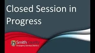 Smith County ESD2 - Board of Commissioners meeting