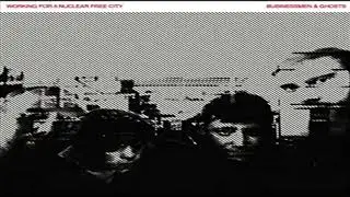 Working For a Nuclear Free City Businessmen & Ghosts Disc two  2007