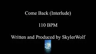 Come Back (Interlude) | Keys to a New World