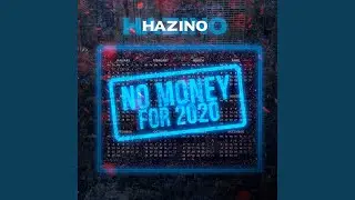 No Money for 2020