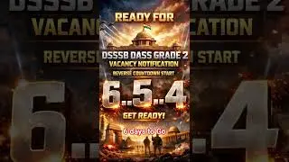DSSSB DASS Grade 2 Vacancy Notification 2026 | DSSSB DASS Grade 2 Vacancy