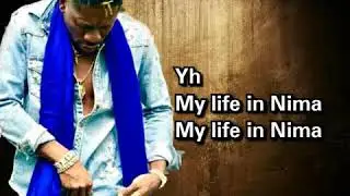 Shatta Wale - Life in Nima [ Lyrics ]
