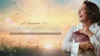 Devocional Todo Santo Dia - 07/01/26