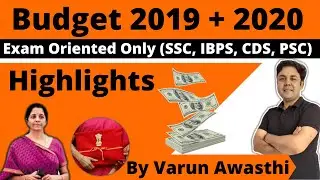 BUDGET Highlights 2019 + 2020 | SSC, CDS, RRB, BANK, PSC | Budget 2020 Important Questions